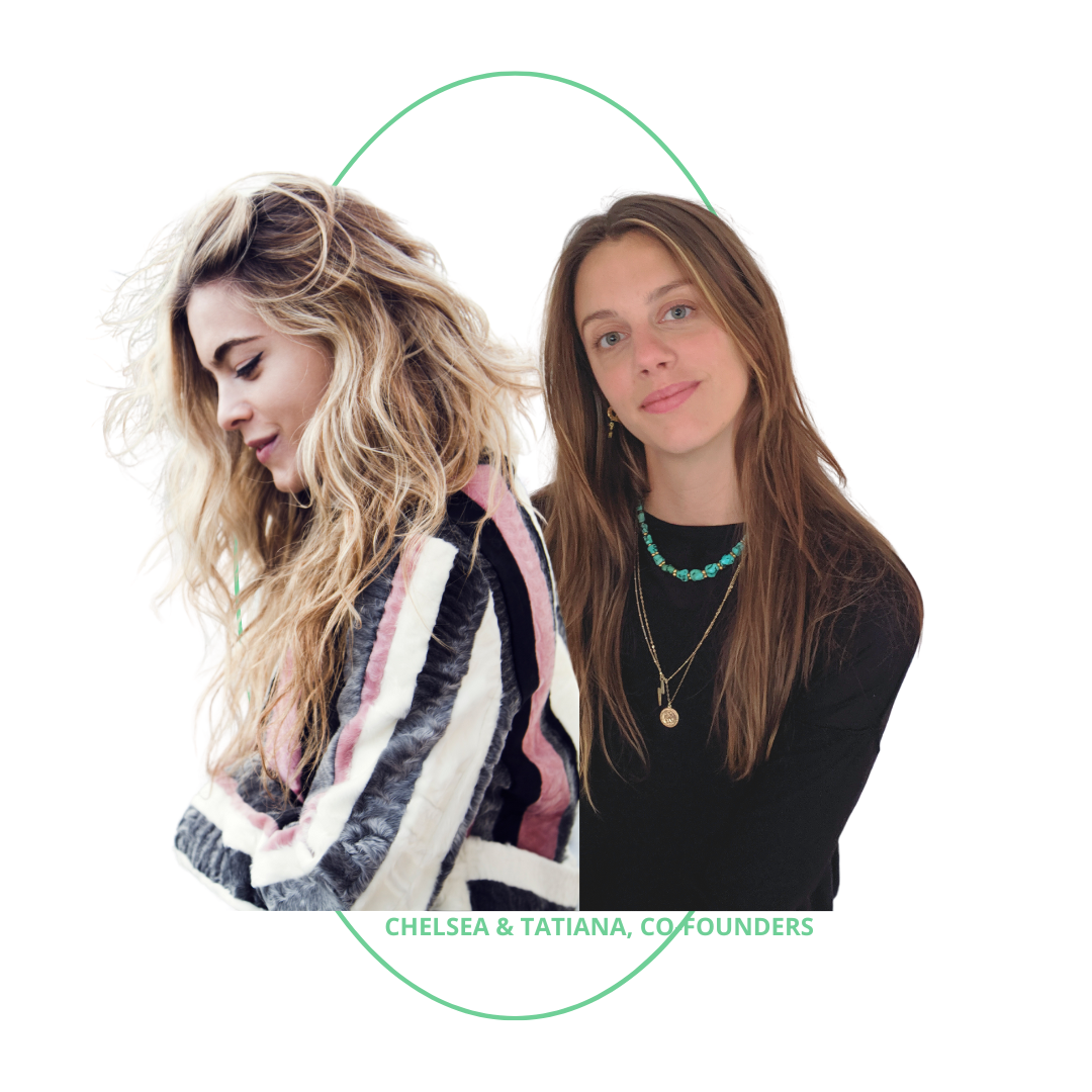 Photograph of Looni's co-founders, Chelsea and Tatiana. Tatiana is facing forward, Chelsea is side on. There is a green oval shape behind them.